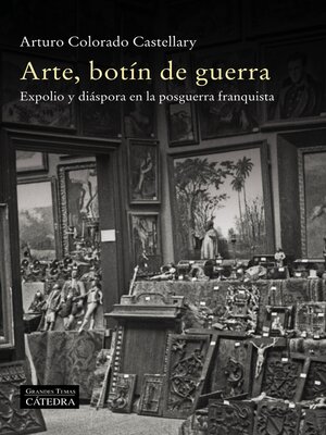 cover image of Arte, botín de guerra